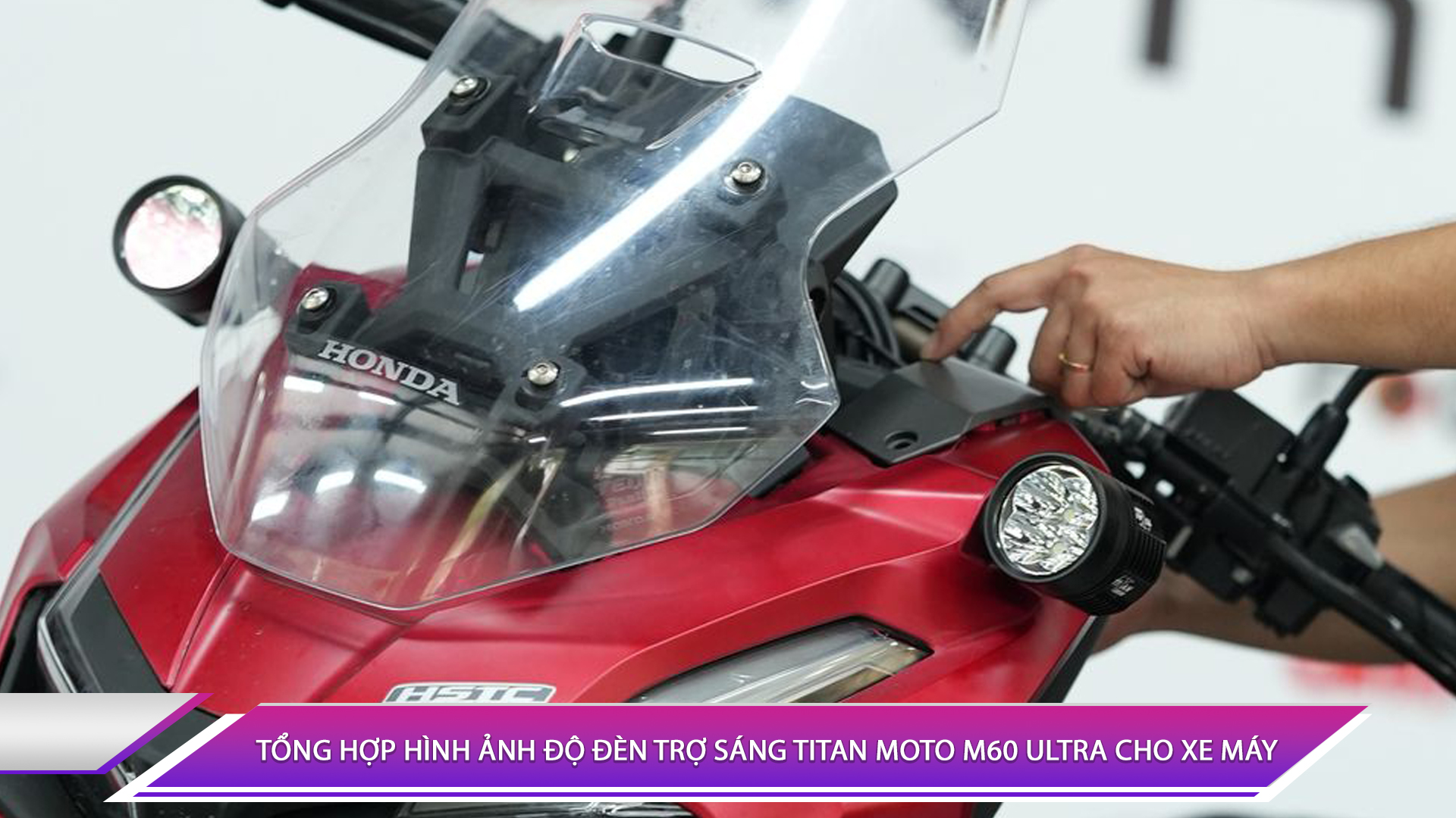 TỔNG HỢP HÌNH ẢNH ĐỘ ĐÈN TRỢ SÁNG TITAN MOTO M60 ULTRA CHO XE MÁY