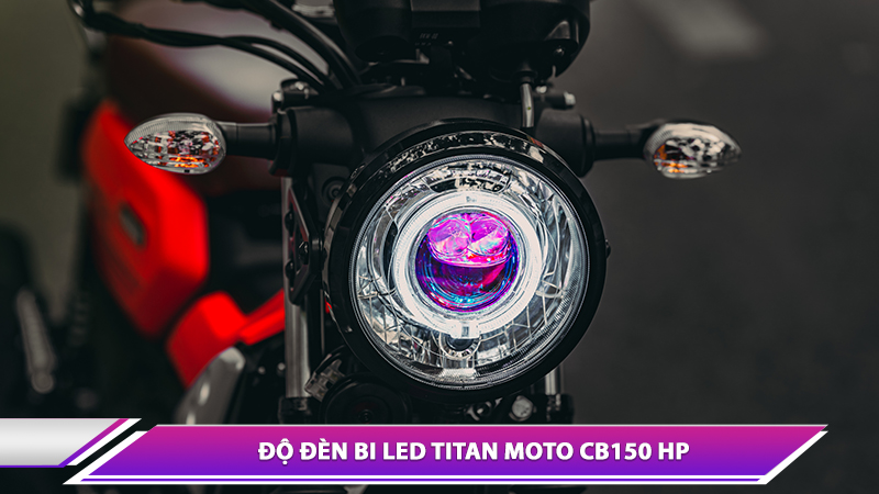 ĐỘ ĐÈN BI LED TITAN MOTO CB150 HP CHO XE MÁY